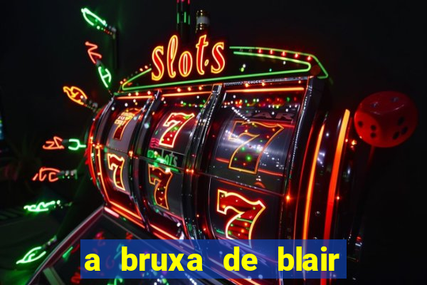 a bruxa de blair filme completo dublado